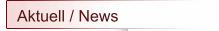 Aktuell / News